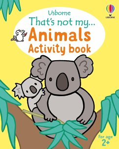 That's not my... Animals Activity book - Dickins, Rosie