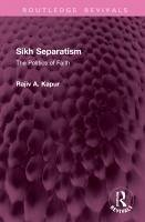 Sikh Separatism - Kapur, Rajiv A.