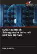 Cyber Sentinel: Salvaguardia delle reti... - Bild 1