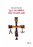 La Calabria dei Templari (eBook, ePUB)