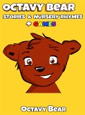 Octavy Bear Stories & Nursery Rhymes + Games (eBook, PDF)