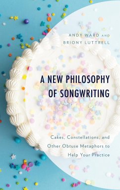 A New Philosophy of Songwriting - Ward, Andy; Luttrell, Briony