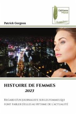 HISTOIRE DE FEMMES 2023 - Gorgeon, Patrick