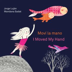 Mov la mano / I Moved My Hand - Lujn, Jorge