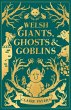 Welsh Giants, Ghosts and Goblins - Bild 1