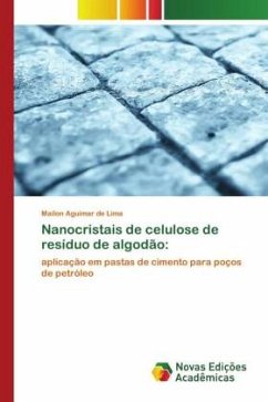 Nanocristais de celulose de resíduo de algodão: - Lima, Mailon Aguimar de