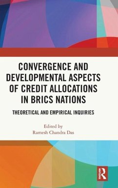 Convergence and Developmental Aspects of Credit Allocations in BRICS Nations