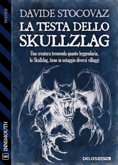 La testa dello Skullzlag (eBook, ePUB) - Stocovaz, Davide