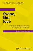 Swipe, like, love (eBook, PDF)