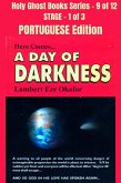 Here comes A Day of Darkness - PORTUGUESE EDITION (eBook, ePUB)