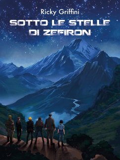 Sotto le stelle di Zefiron (eBook, ePUB) - Griffini, Ricky