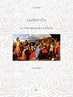 Sapientia - La grammatica latina (eBook, ePUB) - Lipari, Vito