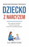 Dziecko z narcyzem (eBook, ePUB)