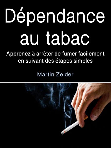 Dépendance au tabac (eBook, ePUB) Dépendance au tabac (eBook, ePUB)