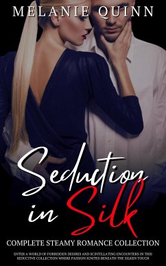 Seduction in Silk (eBook, ePUB) - Quinn, Melanie