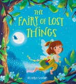 The Fairy of Lost Things The Fairy of Lost Things