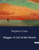 Maggie: A Girl of the Streets