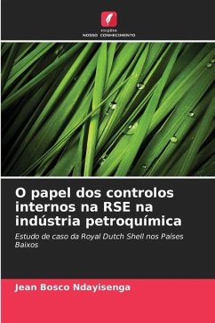 O papel dos controlos internos na RSE na indústria petroquímica - Ndayisenga, Jean Bosco