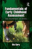 Fundamentals of Early Childhood Assessment