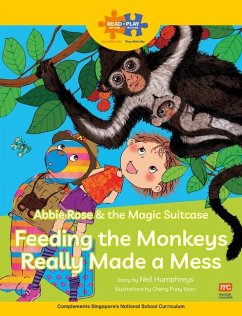 Read + Play Social Skills Bundle 3 - Feeding the Monkeys Really Made a Mess - Humphreys, Neil
