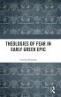 Theologies of Fear in Early Greek Epic - Bild 1