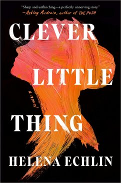 Clever Little Thing - Echlin, Helena