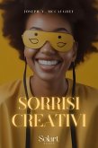 Sorrisi Creativi (eBook, ePUB)