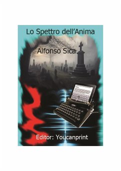 Gli Spettri dell'Anima (eBook, PDF) - Sica, Alfonso