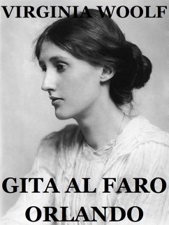 Gita al faro. Orlando. (eBook, ePUB) - Woolf, Virginia