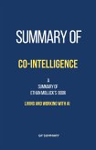 Summary of Co-Intelligence by Ethan Mollick: Living and Working with AI (eBook, ePUB)
