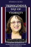 Transgender Day Of Visibility  Founder Rachel Crandall-Crocker  (eBook, ePUB)