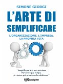 L'arte di semplificare (eBook, ePUB)