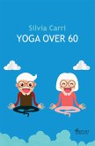 Yoga over 60 (eBook, ePUB)