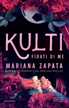 Fidati di me. Kulti (eBook, ePUB) - Zapata, Mariana