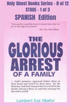 The Glorious Arrest of a Family - SPANISH EDITION (eBook, ePUB) - Okafor, Lambert