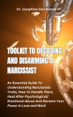 Toolkit to Decoding and Disarming a Narcissist (eBook, ePUB)