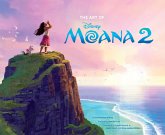 Disney the Art of Moana 2 Disney the Art of Moana 2