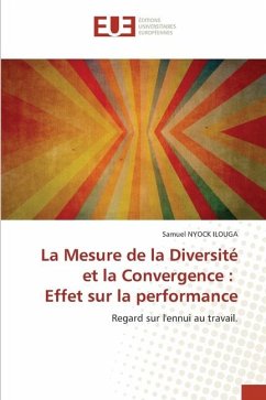 La Mesure de la Diversité et la Convergence : Effet sur la performance - Nyock Ilouga, Samuel