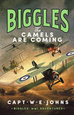 Cover Biggles: The Camels are Coming