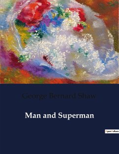 Man and Superman - Shaw, George Bernard