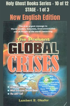 The Present Global Crises - NEW ENGLISH EDITION (eBook, ePUB) - Okafor, Lambert