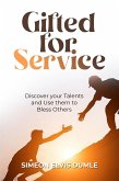 Gifted for Service (eBook, ePUB)