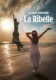 La ribelle (eBook, ePUB)