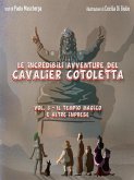 Le incredibili avventure del Cavalier Cotoletta vol. 5 (eBook, ePUB)