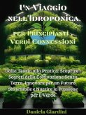 Un Viaggio nell'Idroponica per Principianti , Verdi Connessioni (eBook, ePUB)