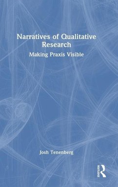 Narratives of Qualitative Research - Tenenberg, Josh