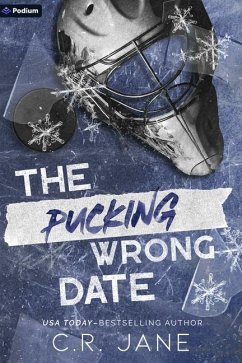 The Pucking Wrong Date - Jane, C R