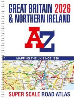 Great Britain A-Z Super Scale Road Atlas 2026 (A3 Spiral) - A-Z Maps