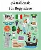 Korte Historier på Italiensk for Begyndere (eBook, ePUB)