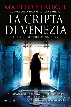 La cripta di Venezia (eBook, ePUB) - Strukul, Matteo